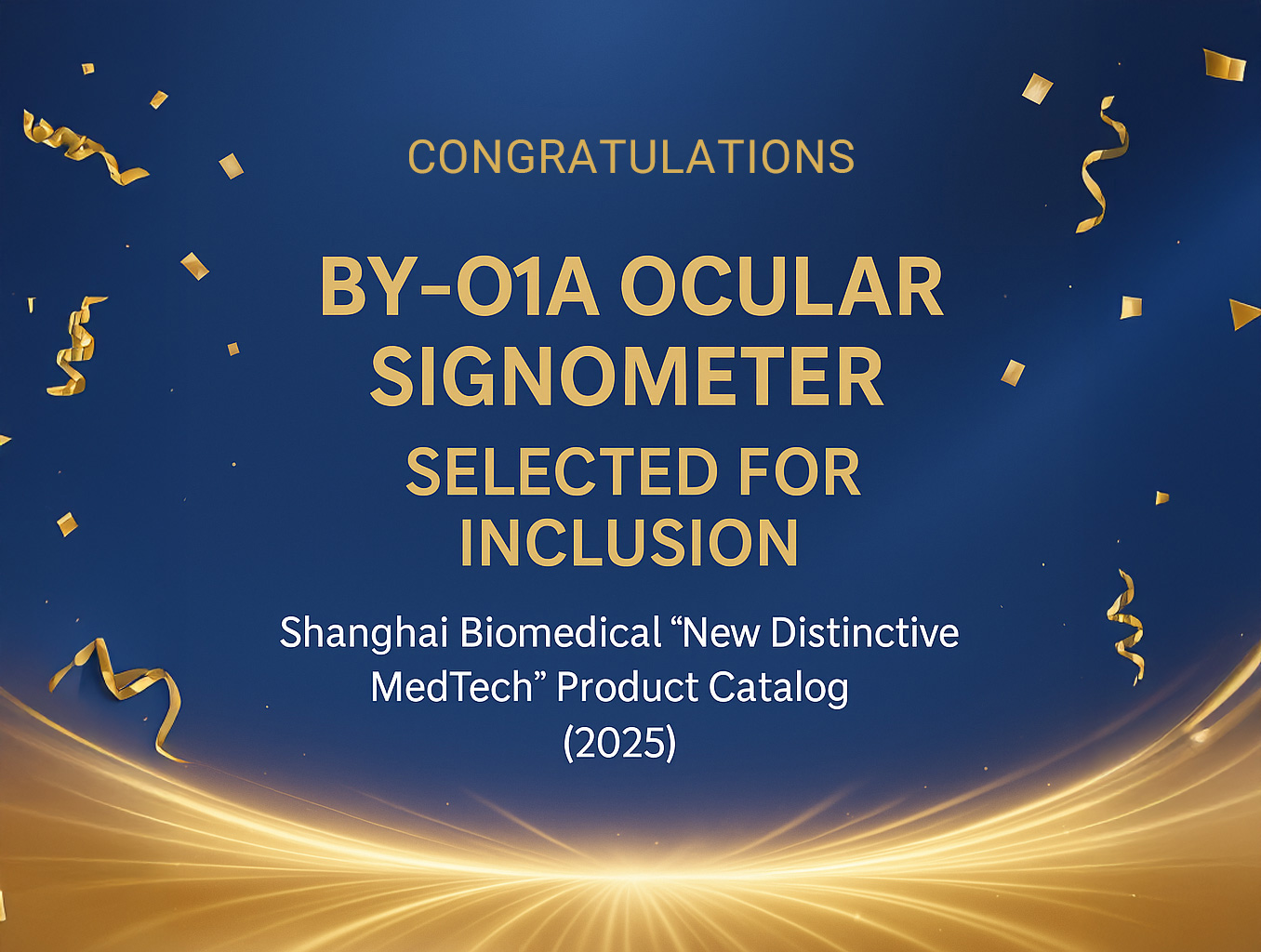 Exciting News | BY‑O1A Ocular Signometer has Been Selected for ...
